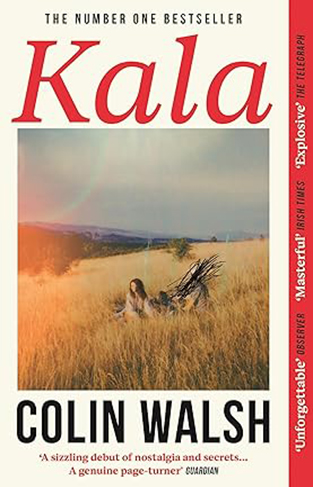 KALA - 'a Spectacular Read for Donna Tartt and Tana French Fans'.